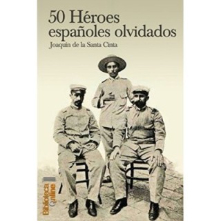 50 Héroes españoles olvidados