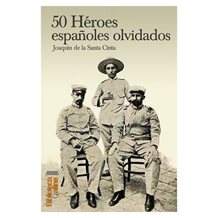 50 Héroes españoles olvidados