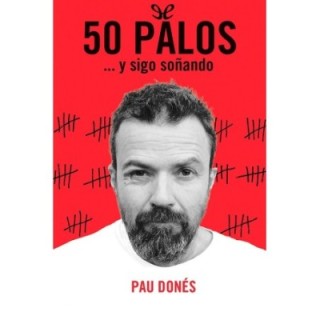 50 palos… y sigo soñando
