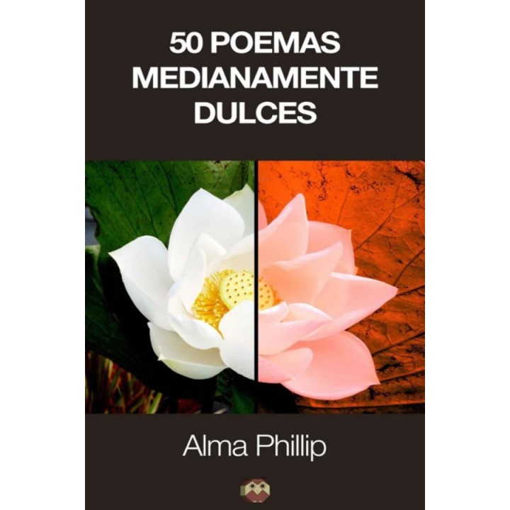 50 poemas medianamente dulces