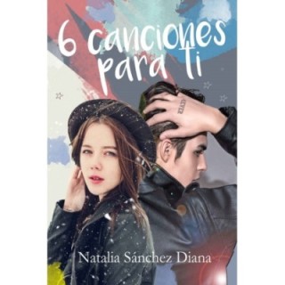 6 canciones para ti