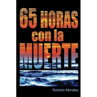 65 horas con la muerte