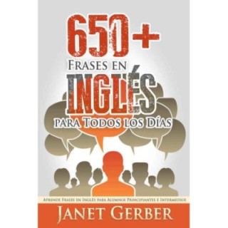 650+ frases en inglés para todos los días