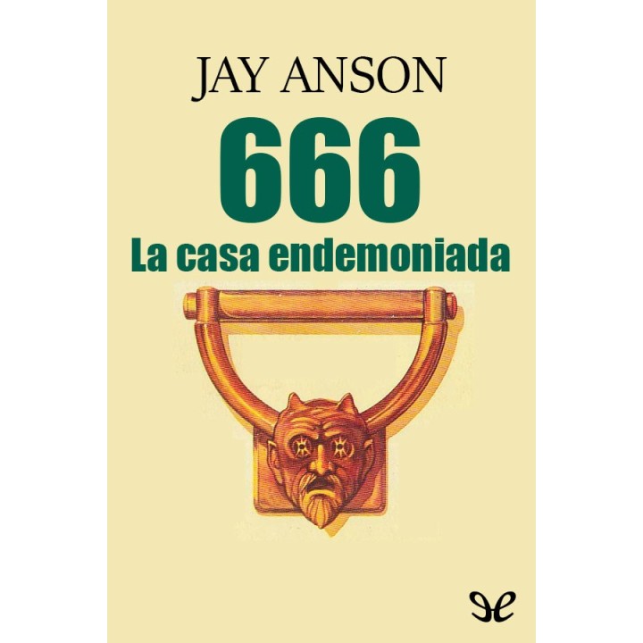 666. La casa endemoniada