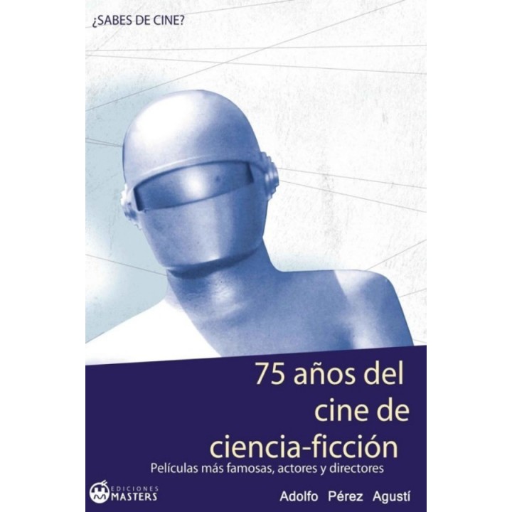 75 años del cine de ciencia-ficción