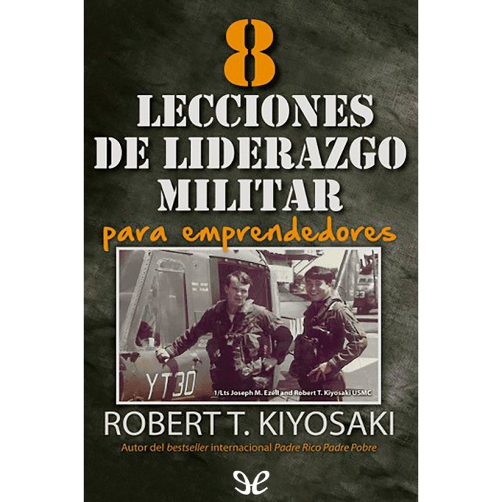 8 lecciones de liderazgo militar para emprendedores