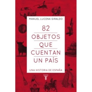 82 objetos que cuentan un país