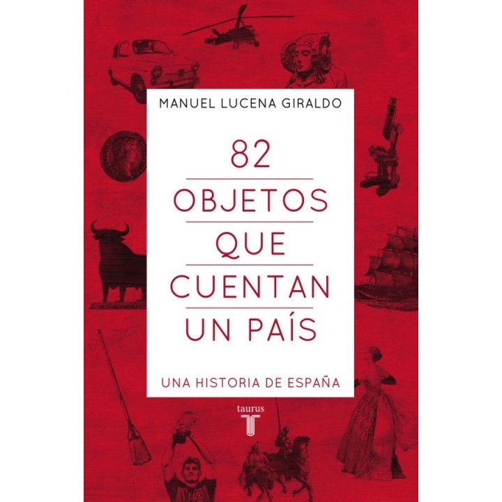 82 objetos que cuentan un país
