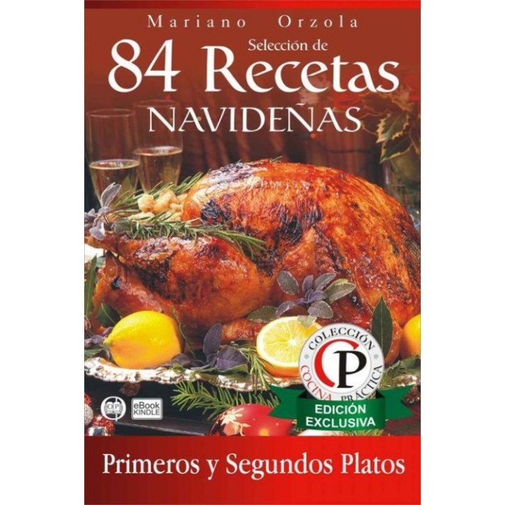 84 recetas navideñas - Primeros y segundos platos