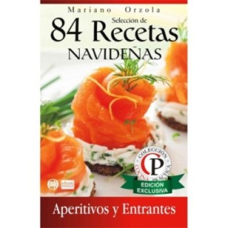 84 recetas navideñas: aperitivos y entrantes