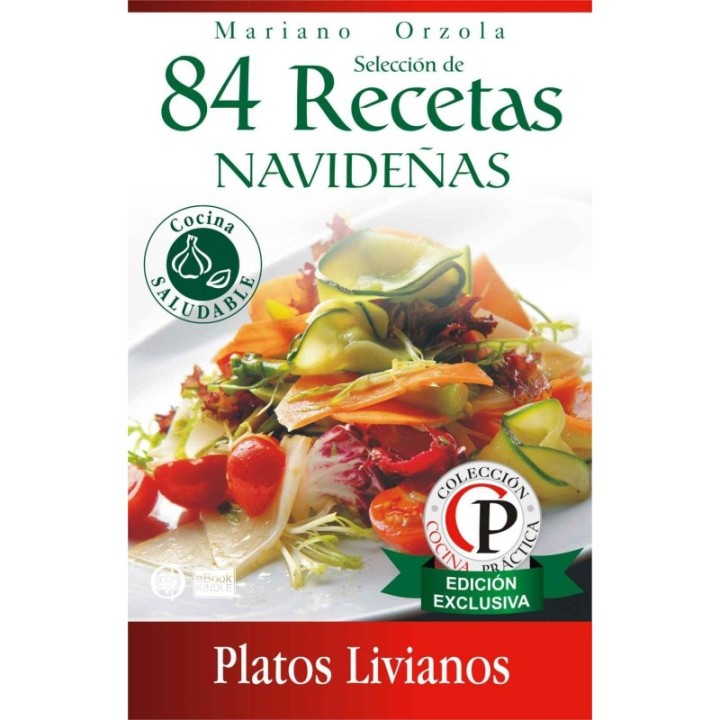 84 recetas navideñas: platos livianos