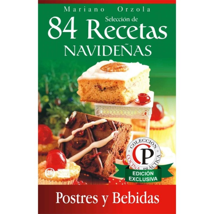 84 recetas navideñas: postres y bebidas