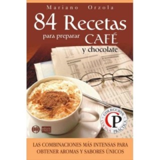 84 recetas para preparar café y chocolate