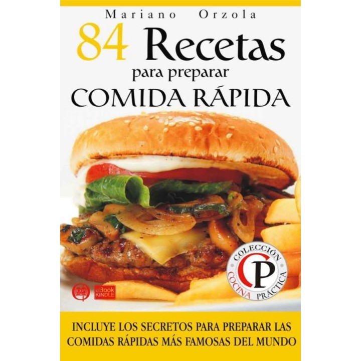 84 recetas para preparar comida rápida