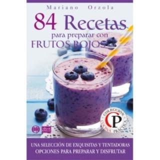 84 recetas para preparar con frutos rojos