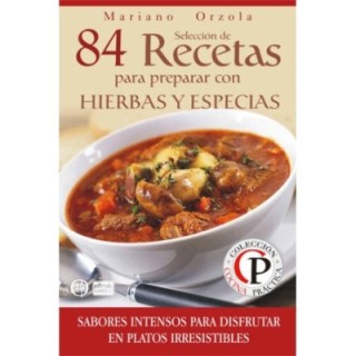 84 recetas para preparar con hierbas y especias