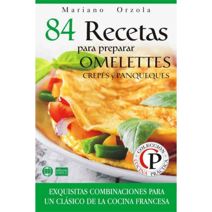 84 recetas para preparar omelettes