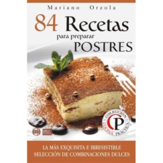 84 recetas para preparar postres