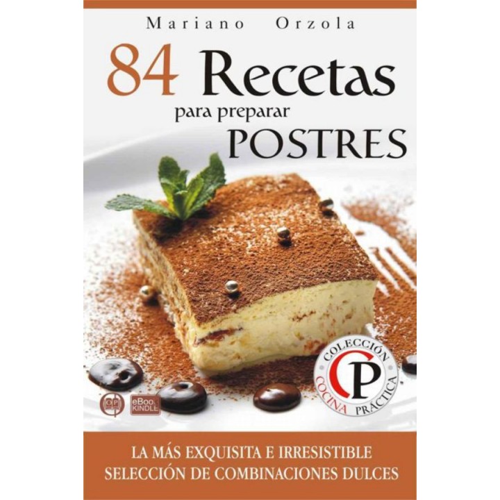 84 recetas para preparar postres