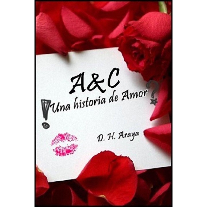 & C Una historia de Amor