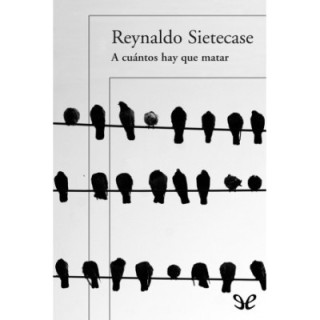 cuántos hay que matar