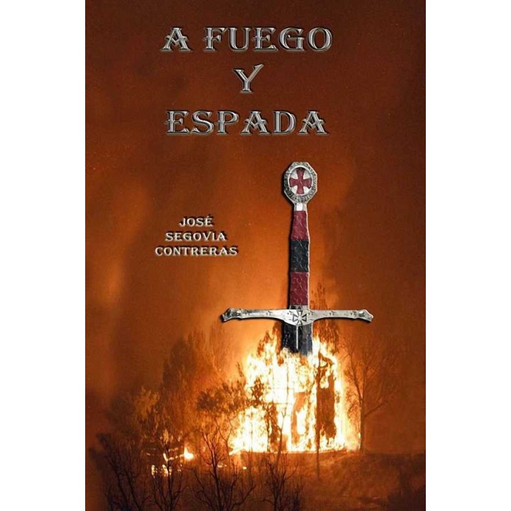 fuego y espada