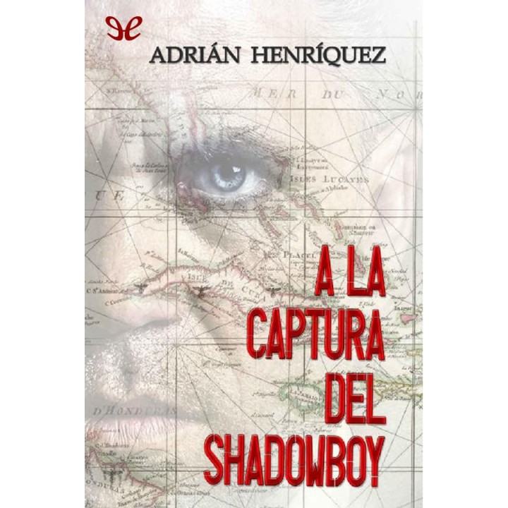 la captura del Shadowboy