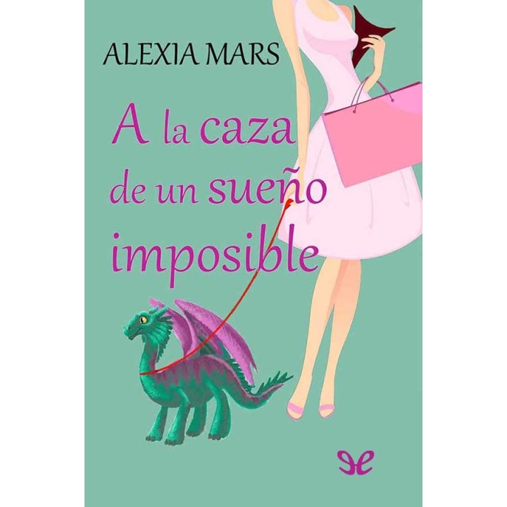 la caza de un sueño imposible