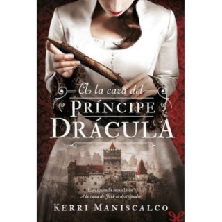 la caza del Príncipe Drácula