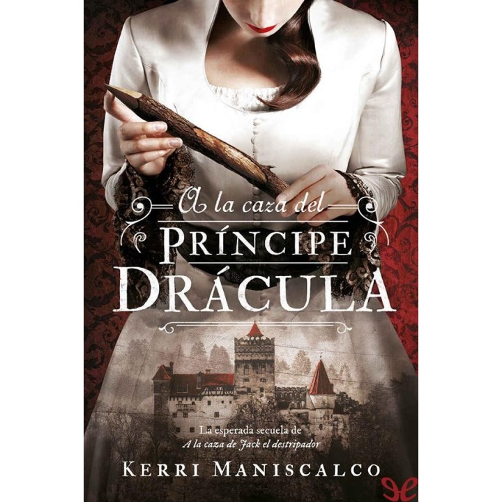 la caza del Príncipe Drácula