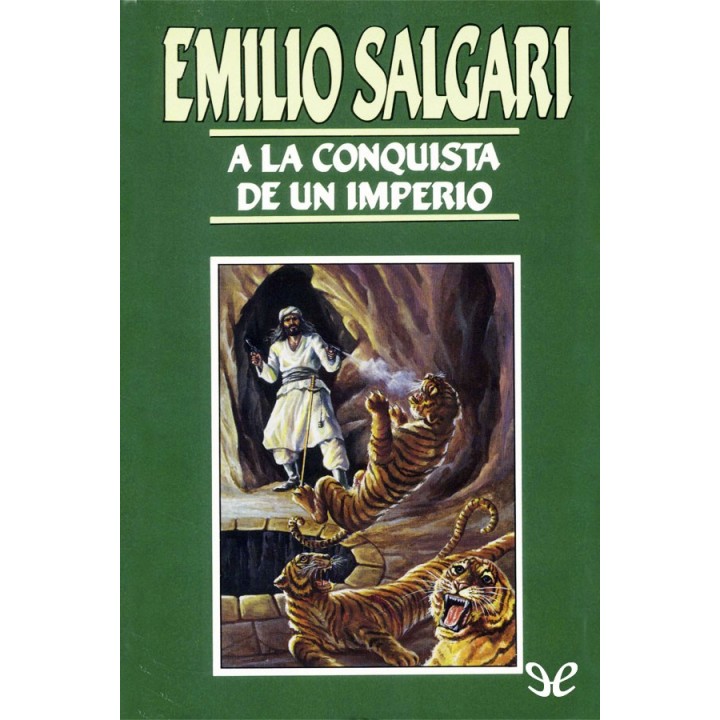 la conquista de un imperio