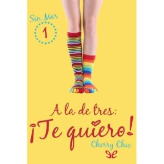 la de tres: ¡Te quiero!