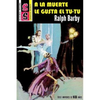 la muerte le gusta el tu-tu