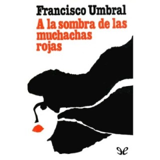 la sombra de las muchachas rojas