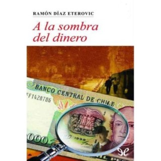 la sombra del dinero