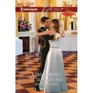 las órdenes de Su Majestad