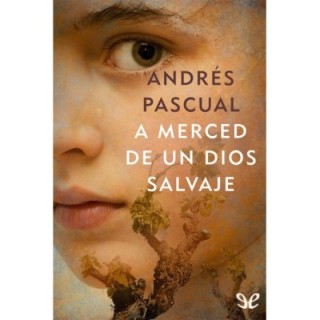 merced de un dios salvaje