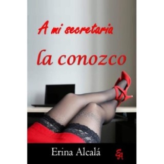 mi secretaria la conozco