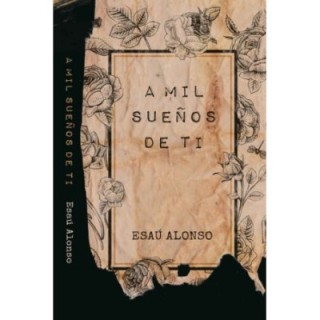 mil sueños de ti