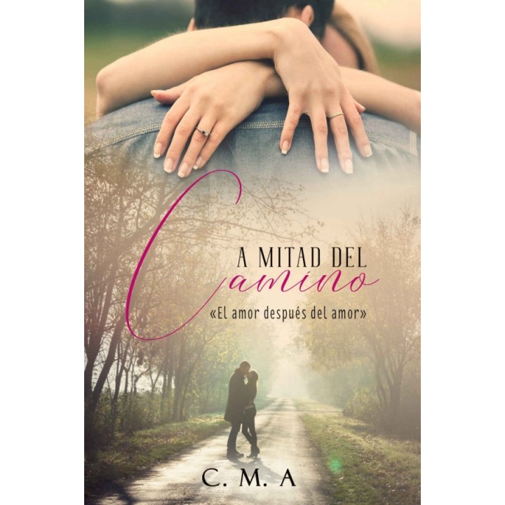 mitad del camino: El amor después del amor