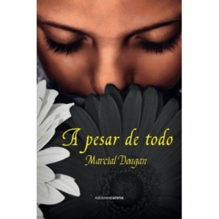 pesar de todo