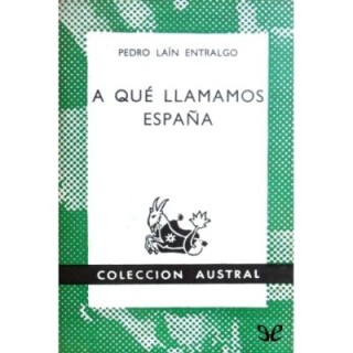 qué llamamos España