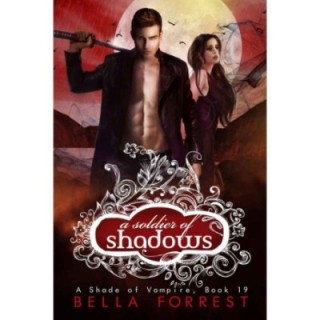 Shade of Vampire 19: A Soldier of Shadows