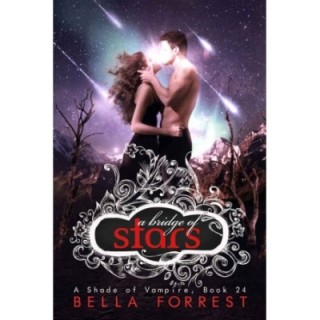 Shade of Vampire 24: A Bridge of Stars