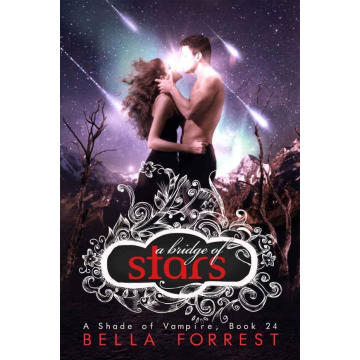 Shade of Vampire 24: A Bridge of Stars