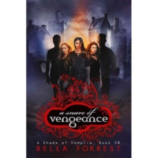 Shade of Vampire 58: A Snare of Vengeance