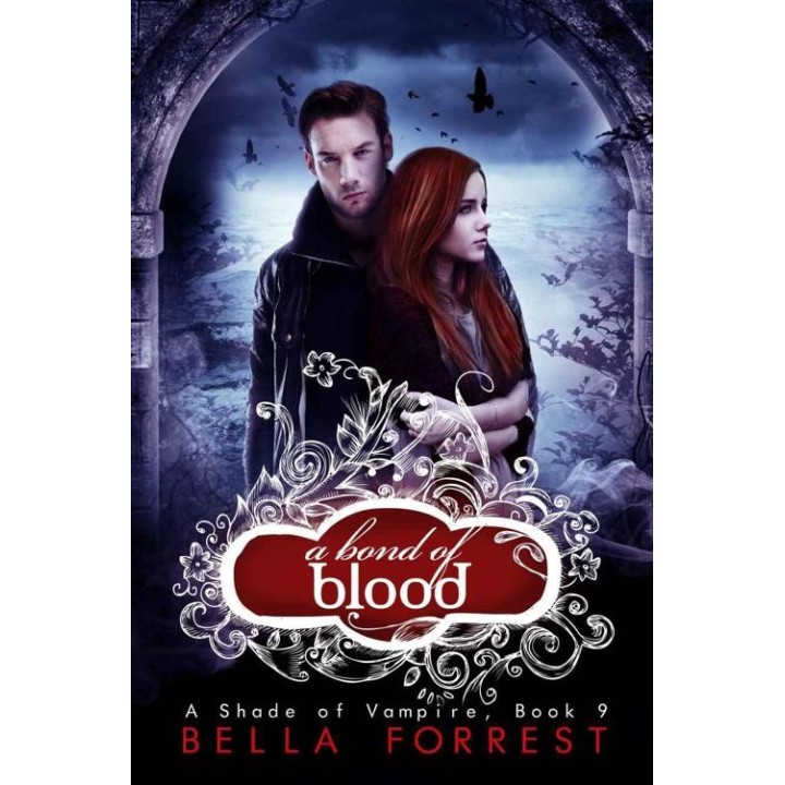 Shade of Vampire 9: A Bond of Blood