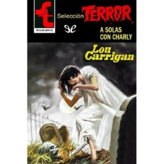 solas con Charly (2 ed)