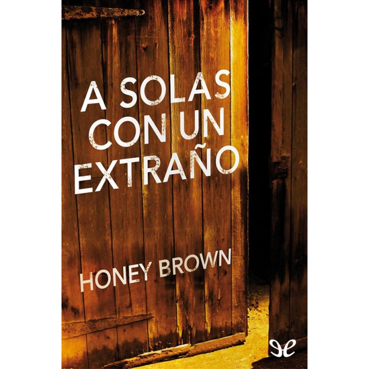 solas con un extraño