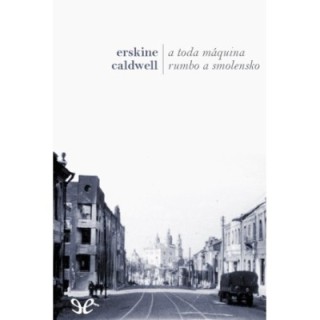 toda máquina rumbo a Smolensko